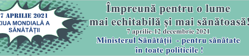 7 Aprilie Ziua MondialÄƒ A SÄƒnÄƒtÄƒÅ£ii